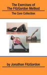 The Exercises of the FitzGordon Method: The Core Collection w sklepie internetowym Libristo.pl
