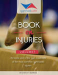 The Gymnast Care Book on Injuries: At home and in the gym treatment of the most common gymnastics injuries w sklepie internetowym Libristo.pl