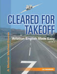 Cleared For Takeoff Aviation English Made Easy: Book 2 w sklepie internetowym Libristo.pl