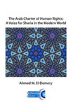 The Arab Charter of Human Rights: A Voice for Sharia in the Modern World w sklepie internetowym Libristo.pl