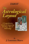 Tarot: The Astrological Layout: A Comprehensive Guide for Integrating Astrology, Tarot & Numerology w sklepie internetowym Libristo.pl