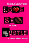 Love, Sex and The Hustle: The Love Story w sklepie internetowym Libristo.pl