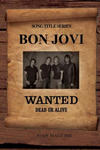 Bon Jovi - Wanted Dead Or Alive Large Print Song Title Series w sklepie internetowym Libristo.pl