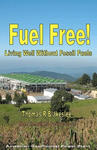 Fuel Free!: Living Well Without Fossil Fuels w sklepie internetowym Libristo.pl