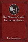 The Monster Guide to Horror Movies w sklepie internetowym Libristo.pl