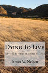 Dying to Live: (the Life & Times of Jimmy Nelson) w sklepie internetowym Libristo.pl