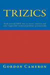 Trizics: Teach yourself TRIZ, how to invent, innovate and solve "impossible" technical problems systematically w sklepie internetowym Libristo.pl