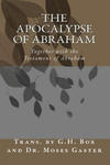The Apocalypse of Abraham: Together with the Testament of Abraham w sklepie internetowym Libristo.pl