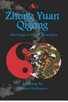 Zhong Yuan Qigong: First Stage of Ascent: Relaxation w sklepie internetowym Libristo.pl