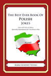 The Best Ever Book of Polish Jokes: Lots and Lots of Jokes Specially Repurposed for You-Know-Who w sklepie internetowym Libristo.pl