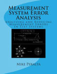 Measurement System Error Analysis: Analyzing and Reducing Measurement Errors In Test Systems w sklepie internetowym Libristo.pl