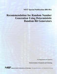 NIST Special Publication 800-90A: Recommendation for Random Number Generation Using Deterministic Random Bit Generators w sklepie internetowym Libristo.pl