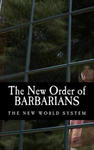 The New Order of Barbarians: The New World System w sklepie internetowym Libristo.pl