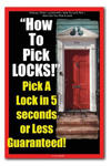 Picking - Picks - Locksmith - How To Lock Pick - How Can You Pick A Lock - How To Pick LOCKS! Pick A Lock in 5 seconds or Less Guaranteed! w sklepie internetowym Libristo.pl