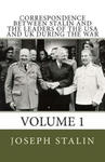 Correspondence Between Stalin and the Leaders of the USA and UK During the War: Volume 1 w sklepie internetowym Libristo.pl
