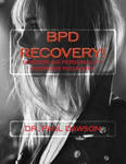 Bpd Recovery!: Borderline Personality Disorder Recovery w sklepie internetowym Libristo.pl