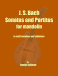 J. S. Bach Sonatas and Partitas for Mandolin: the complete Sonatas and Partitas for solo violin transcribed for mandolin in staff notation and tablatu w sklepie internetowym Libristo.pl