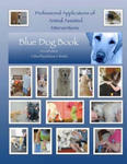 Professional Applications of Animal Assisted Interventions: Blue Dog Book Second Edition w sklepie internetowym Libristo.pl