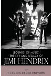 Legends of Music: The Life and Legacy of Jimi Hendrix w sklepie internetowym Libristo.pl