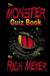 The Monster Quiz Book: A foray into the trivia of monsters - monsters of legend and myth, monsters of the movies, monsters on TV and even a f w sklepie internetowym Libristo.pl