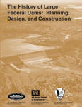 The History of Large Federal Dams: Planning, Design, and Construction w sklepie internetowym Libristo.pl