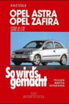 Opel Astra G 3/98 bis 2/04 - Opel Zafira A 4/99 bis 6/05 w sklepie internetowym Libristo.pl