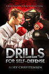 Drills For Self Defense: A Martial Artists Guide To Reality Self Defense Trainin w sklepie internetowym Libristo.pl