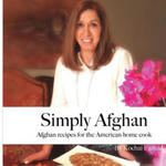 Simply Afghan: An easy-to-use guide for authentic Afghan cooking made simple for the American home cook, accompanied by short persona w sklepie internetowym Libristo.pl