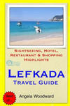 Lefkada Travel Guide: Sightseeing, Hotel, Restaurant & Shopping Highlights w sklepie internetowym Libristo.pl