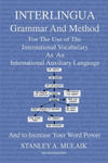 Interlingua Grammar and Method Second Edition: For The Use of The International Vocabulary As An International Auxiliary Language And to Increase Your w sklepie internetowym Libristo.pl