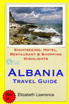 Albania Travel Guide: Sightseeing, Hotel, Restaurant & Shopping Highlights w sklepie internetowym Libristo.pl