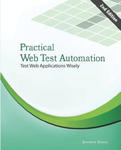 Practical Web Test Automation: Automated test web applications wisely with Selenium WebDriver w sklepie internetowym Libristo.pl