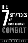 The Seven Strategies of Hand to Hand Combat: Surviving in the Arena of Life and Death w sklepie internetowym Libristo.pl