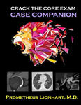 Crack the CORE Exam - Case Companion w sklepie internetowym Libristo.pl