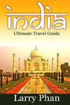 India: Ultimate Travel Guide to the Greatest Destination. All you need to know to get the best experience for your travel to w sklepie internetowym Libristo.pl