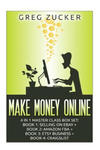 Make Money Online: 4 in 1 Master Class Box Set: Book 1: Selling on Ebay + Book 2: Amazon FBA + Book 3: Etsy Business + Book 4: Craigslist w sklepie internetowym Libristo.pl