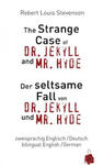 The Strange Case of Dr. Jekyll and Mr. Hyde / Der seltsame Fall von Dr. Jekyll und Mr. Hyde. Zweisprachig / bilingual: English /German w sklepie internetowym Libristo.pl