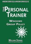 Windows Group Policy: The Personal Trainer for Windows Server 2012 and Windows Server 2012 R2 w sklepie internetowym Libristo.pl