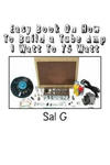 Easy Book On How To Build a Tube Amp 1 Watt To 75 Watt: Easy Book On How To Build a Tube Amp 1 Watt To 75 Watt w sklepie internetowym Libristo.pl