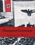 Omnipotent Government: The Rise of the Total State and Total War w sklepie internetowym Libristo.pl