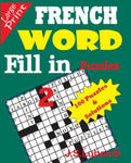 French Word Fill-In Puzzles 2 w sklepie internetowym Libristo.pl