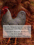 The Plymouth Rock Chicken Standard and Breed Book: Chicken Breeds Book 14 w sklepie internetowym Libristo.pl