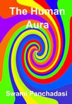 The Human Aura: Its Astral Colors And Thought Forms (AURA PRESS) w sklepie internetowym Libristo.pl