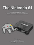 The Nintendo 64: A Comprehensive Look at the History, Technology and Success of the N64 w sklepie internetowym Libristo.pl