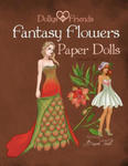 Fantasy Flowers Paper Dolls Dollys and Friends: wardrobe no 7 Fantasy Flowers w sklepie internetowym Libristo.pl