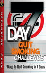 7-Day Quit Smoking Challenge: Ways to Quit Smoking In 7 Days w sklepie internetowym Libristo.pl