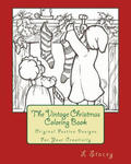 The Vintage Christmas Coloring Book: Original Festive Designs For Your Creativity w sklepie internetowym Libristo.pl