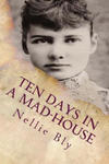 Ten Days In a Mad-House: Illustrated w sklepie internetowym Libristo.pl