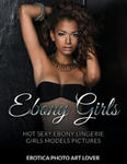 Ebony Girls: Hot Sexy Ebony Lingerie Girls Models Pictures w sklepie internetowym Libristo.pl