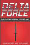 Delta Force: The Elite US Special Forces Unit w sklepie internetowym Libristo.pl